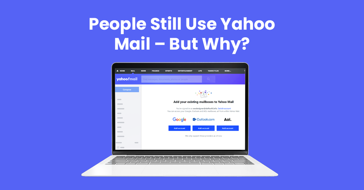 People Still Use Yahoo Mail